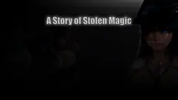 A story of Stolen Magic