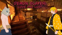 Demon Slayer 愛 と Lust