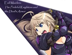 Evil Maiden: Die prideful Ritterin und der Teufelspanor