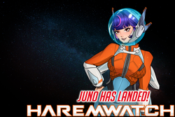 Haremwatch - 朱诺已经着陆了!