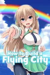 フライングシティの作り方