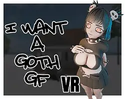 I Want A Goth GF VR