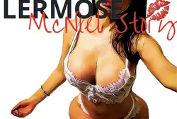 Lermose: McNiel Story