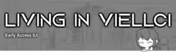 Livin in Viellci