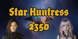 Star Huntress 2350